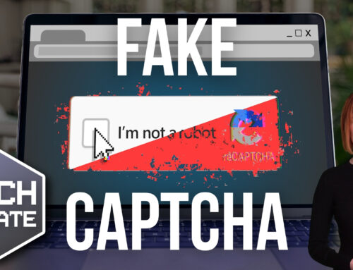 Warning: Don’t fall for fake CAPTCHAs